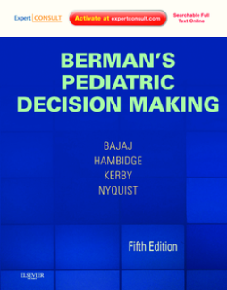 Berman's Pediatric Decision Making E-Book Berman's Pediatric Decision Making E-Book