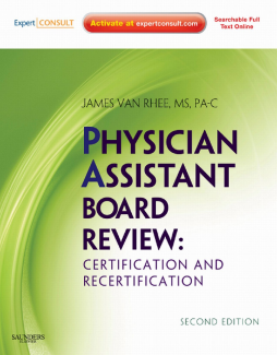 Physician Assistant Board Review E-Book Physician Assistant Board Review E-Book