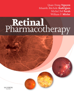 Retinal Pharmacotherapy E-Book Retinal Pharmacotherapy E-Book