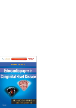 Echocardiography in Congenital Heart Disease- E-Book Echocardiography in Congenital Heart Disease- E-Book