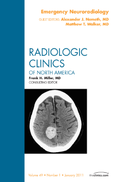 Emergency Neuroradiology, An Issue of Radiologic Clinics of North America - E-Book