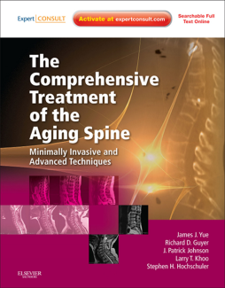 The Comprehensive Treatment of the Aging Spine E-Book The Comprehensive Treatment of the Aging Spine E-Book