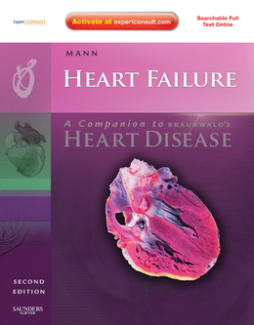 Heart Failure: A Companion to Braunwald's Heart Disease E-book Heart Failure: A Companion to Braunwald's Heart Disease E-book