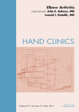 Elbow Arthritis, An Issue of Hand Clinics - E-Book Elbow Arthritis, An Issue of Hand Clinics - E-Book