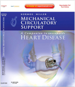 Mechanical Circulatory Support: A Companion to Braunwald's Heart Disease Ebook