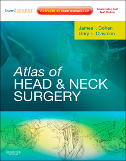 Atlas of Head and Neck Surgery E-Book Atlas of Head and Neck Surgery E-Book