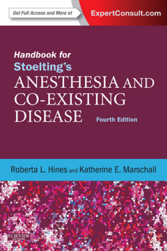 Handbook for Stoelting's Anesthesia and Co-Existing Disease E-Book