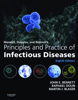 Mandell, Douglas, and Bennett's Principles and Practice of Infectious Diseases E-Book
