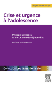 Crise et urgence à l'adolescence Crise et urgence à l'adolescence