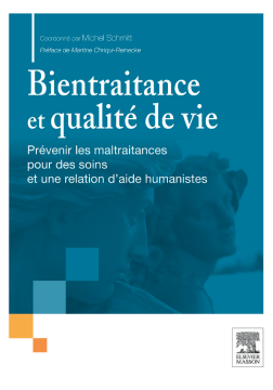 Bientraitance et qualité de vie Bientraitance et qualité de vie