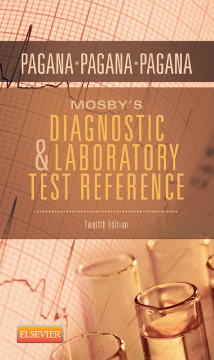 Mosby's Diagnostic and Laboratory Test Reference - E-Book Mosby's Diagnostic and Laboratory Test Reference - E-Book