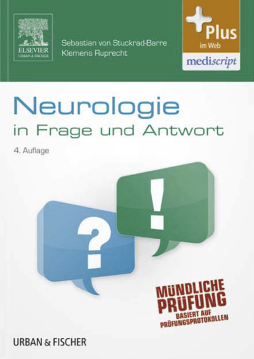 Neurologie in Frage und Antwort Neurologie in Frage und Antwort