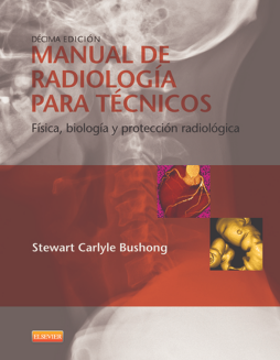 Manual de radiología para técnicos Manual de radiología para técnicos