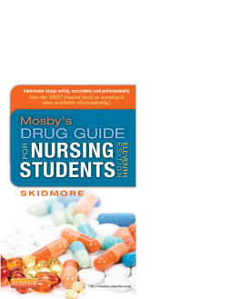 Mosby’s Drug Guide for Nursing Students - E-Book Mosby’s Drug Guide for Nursing Students - E-Book