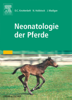 Neonatologie der Pferde Neonatologie der Pferde