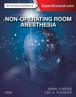 Non-Operating Room Anesthesia E-Book