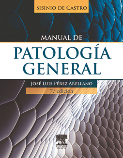 Sisinio de Castro. Manual de patología general + StudentConsult en español Sisinio de Castro. Manual de patología general + StudentConsult en español