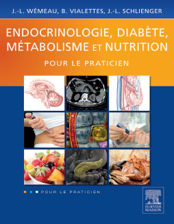 Endocrinologie, diabète, métabolisme et nutrition pour le praticien Endocrinologie, diabète, métabolisme et nutrition pour le praticien