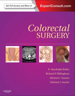 Colorectal Surgery E-Book Colorectal Surgery E-Book