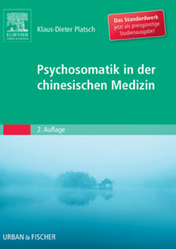 Psychosomatik in der Chinesischen Medizin Psychosomatik in der Chinesischen Medizin