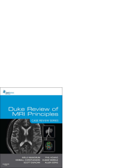 Duke Review of MRI Principles:Case Review Series E-Book