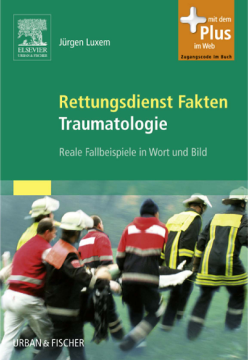 Rettungsdienst Fakten Traumatologie Rettungsdienst Fakten Traumatologie