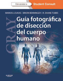 GRAY. Guía fotográfica de disección del cuerpo humano + StudentConsult