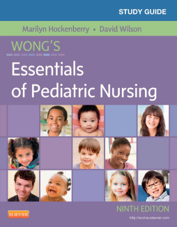 Study Guide for Wong's Essentials of Pediatric Nursing - E-Book Study Guide for Wong's Essentials of Pediatric Nursing - E-Book
