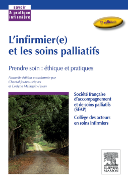 L'infirmier(e) et les soins palliatifs L'infirmier(e) et les soins palliatifs