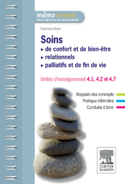 Soins de confort et de bien-être - Soins relationnels - Soins palliatifs et de fin de vie Soins de confort et de bien-être - Soins relationnels - Soins palliatifs et de fin de vie