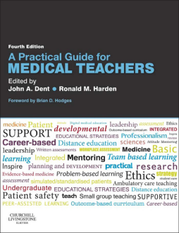 A Practical Guide for Medical Teachers E-Book A Practical Guide for Medical Teachers E-Book