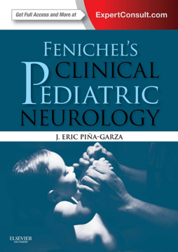 Fenichel's Clinical Pediatric Neurology E-Book Fenichel's Clinical Pediatric Neurology E-Book