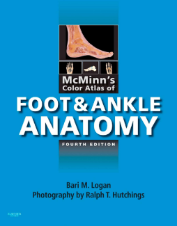 McMinn's Color Atlas of Foot and Ankle Anatomy E-Book