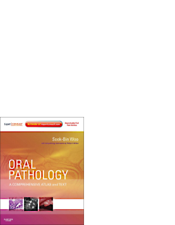 Oral Pathology E-Book Oral Pathology E-Book