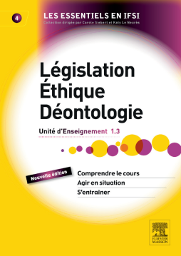Législation, éthique, déontologie Législation, éthique, déontologie