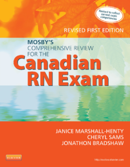 Mosby's Comprehensive Review for the Canadian RN Exam, Revised
