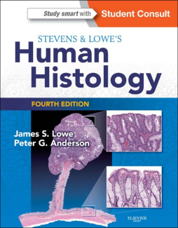 Stevens & Lowe's Human Histology E-Book Stevens & Lowe's Human Histology E-Book