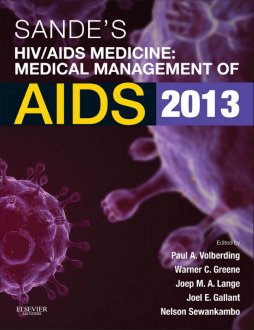 Sande's HIV/AIDS Medicine E-Book Sande's HIV/AIDS Medicine E-Book