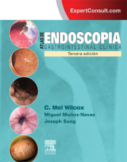 Atlas de endoscopia gastrointestinal clínica + ExpertConsult Atlas de endoscopia gastrointestinal clínica + ExpertConsult