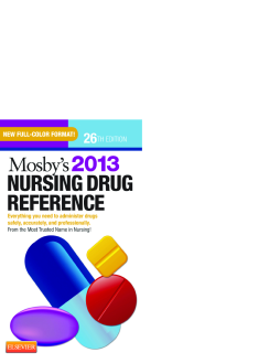 Mosby's 2013 Nursing Drug Reference - E-Book Mosby's 2013 Nursing Drug Reference - E-Book