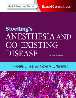 Stoelting's Anesthesia and Co-Existing Disease E-Book