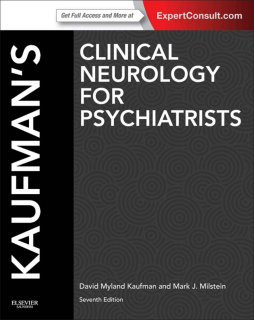 Kaufman's Clinical Neurology for Psychiatrists E-Book