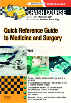 Crash Course: Quick Reference Guide to Medicine and Surgery - E-Book