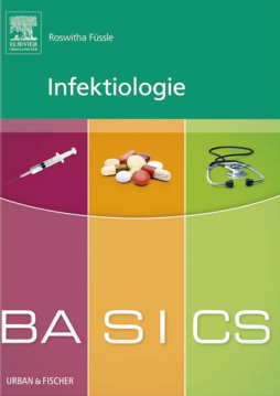BASICS Infektiologie BASICS Infektiologie