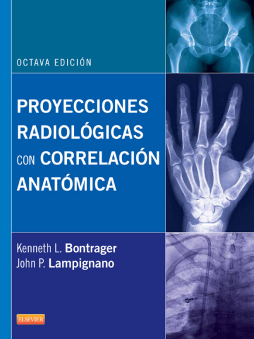 Proyecciones radiológicas con correlación anatómica Proyecciones radiológicas con correlación anatómica