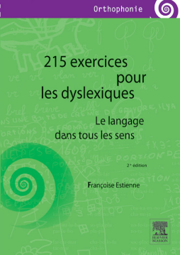 215 exercices pour les dyslexiques