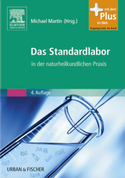Das Standardlabor in der naturheilkundlichen Praxis