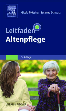 Leitfaden Altenpflege Leitfaden Altenpflege