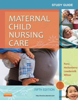 Study Guide for Maternal Child Nursing Care - E-Book Study Guide for Maternal Child Nursing Care - E-Book