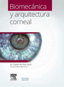 Biomecánica y arquitectura corneal Biomecánica y arquitectura corneal